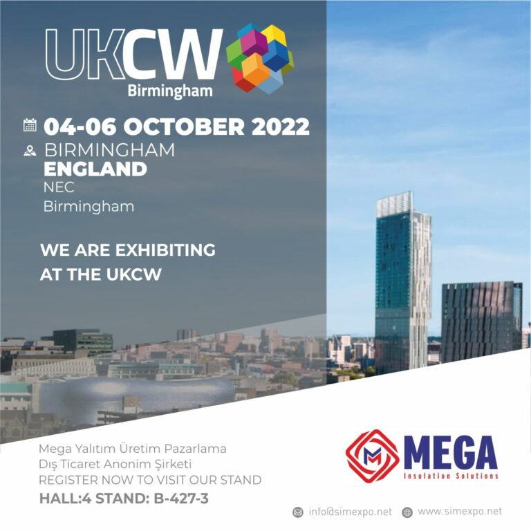 Mega Yalıtım, İnovatif Ürünlerini İlk Kez Birmigham’daki UKCW Fuarı’nda Tanıtacak