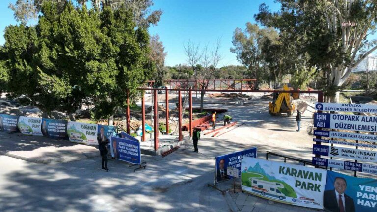 Antalya’da Karavan Park Projesinde İnşaat Başladı