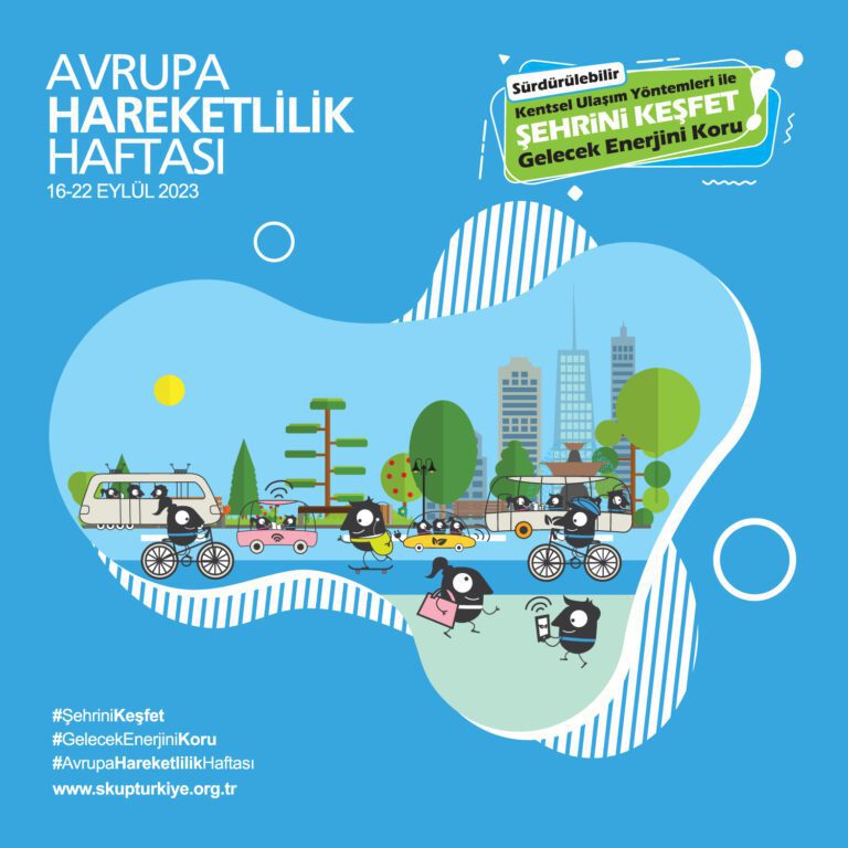 Avrupa Hareketlilik Haftası’nda Tüm Türkiye ‘Şehrini Keşfedecek- Gelecek Enerjisini Koruyacak!’