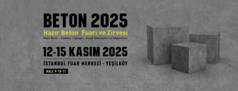BETON 2025 fuarı, kasımda İstanbul’da gerçekleşecek