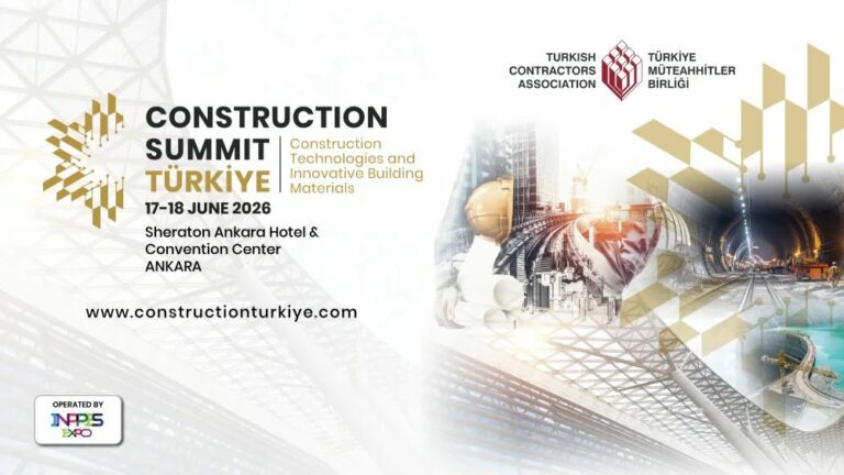 İnşaat sektörü Ankara’da düzenlenecek uluslararası zirvede buluşacak