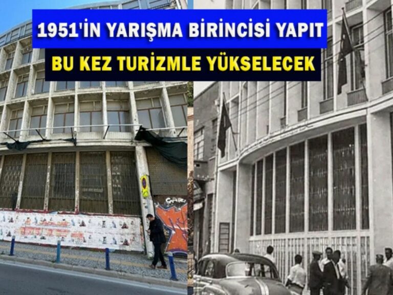 1951’in yarışma birincisi Türk Ticaret Bankası otel olarak yükselecek