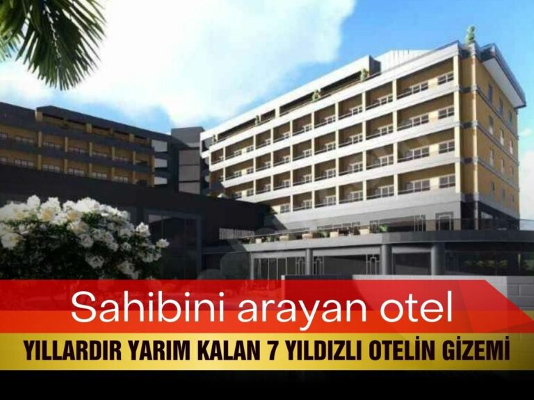 Yıllardır tamamlanamayan gizemli 7 yıldızlı otel sahibini bekliyor
