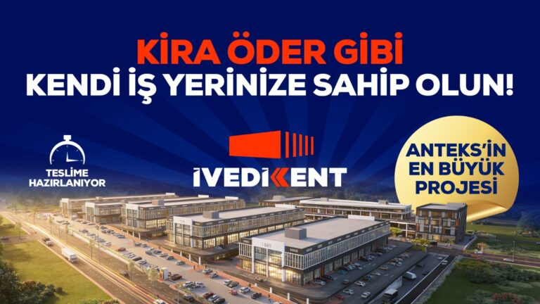 Aras İnşaat’tan Ankara Sanayisine Vizyon Yatırımı! İvedikent 8 Bin Kişilik İstihdamla Geliyor!